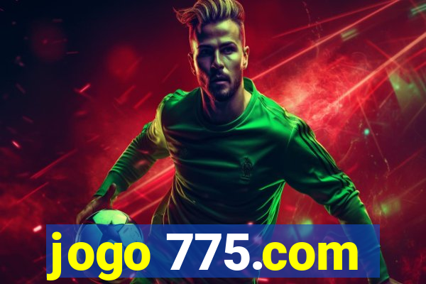 jogo 775.com